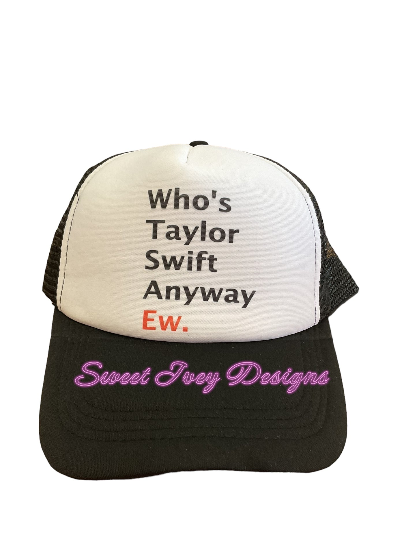 Who Is She Anyway Trucker Hat